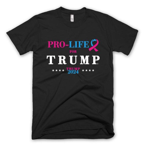 Pro-Life for Trump 2024 T-shirt